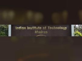 IIT Madras - Indian Institute of Technology