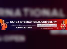 Saroj International University
